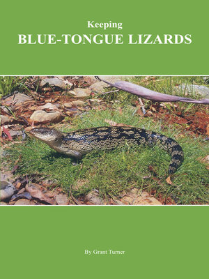 cover image of Keeping Blue-Tongue Lizards